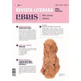 Revista literara Libris Nr.22 (4) Aprilie 2023, Editura Creator