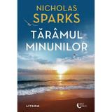 Taramul minunilor - Nicholas Sparks, editura Litera