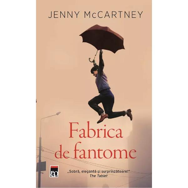 Fabrica de fantome - Jenny McCarteney, editura Rao