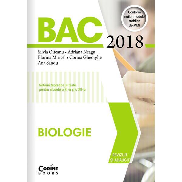BAC 2018 Biologie Clasele 11 si 12 - Silvia Olteanu, Adriana Neagu, editura Corint