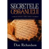 Secretele Coranului - Don Richardson, editura Casa cartii