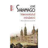 Memorialul minastirii - Jose Saramago, editura Polirom