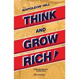 Think and Grow Rich - Napoleon Hill, editura Bestseller