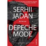 Depeche Mode - Serhii Jadan, editura Cartier