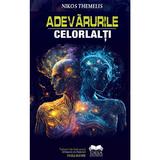 Adevarurile celorlalti - Nikos Themelis, editura Ideea Europeana