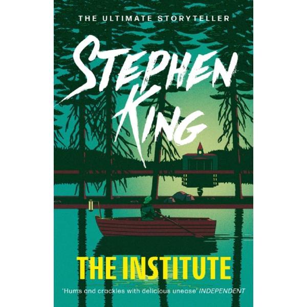 The Institute - Stephen King, editura Hodder & Stoughton