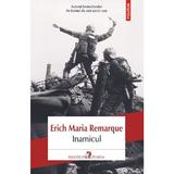 Inamicul - Erich Maria Remarque, editura Polirom