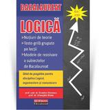 Logica. Ghid de pregatire pentru disciplina Logica, argumentare si comunicare - Dumitru Otovescu, Gheorghe Moise 