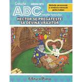 Hector se pregateste sa devina vrajitor - Adriana Mitu, editura Diana