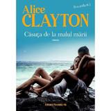 Casuta de la malul marii. Bocanila Vol.3 - Alice Clayton, editura Paralela 45