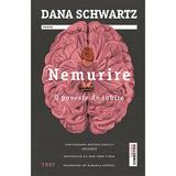 Nemurire. O poveste de iubire - Dana Schwartz, editura Trei