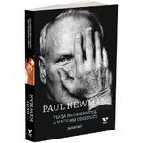 Viata extraordinara a unui om obisnuit. Memorii - Paul Newman, Stewart Stern, editura Publica