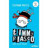 Timmy Fiasco Vol.2: Uite ce-ai facut! - Stephan Pastis, editura Grupul Editorial Art