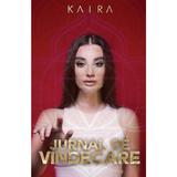 Jurnal de vindecare - Kaira, editura Europress