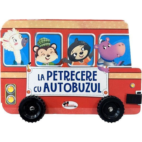 La petrecere cu autobuzul, editura Aramis