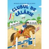 Clubul de calarie - Michaela Hanauer, Lisa Althaus, editura Booklet