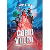 Copiii vulpii. Seria Hotii din umbra Vol.1 - Kevin Sands, editura Humanitas