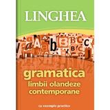 Gramatica limbii olandeze contemporane cu exemple practice, editura Linghea
