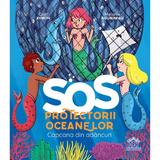 SOS Protectorii oceanelor: Capcana din adancuri - Gael Aymon, Melanie Roubineau, editura Didactica Publishing House