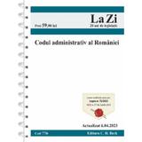 Codul administrativ al Romaniei Act. 6 Aprilie.2023 Ed. Spiralata, editura C.h. Beck