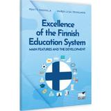 Excellence of the Finnish education system - Pentti Rauhala, Marja-Liisa Tenhunen, editura Pro Universitaria