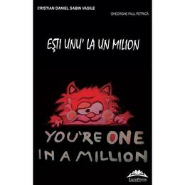 Esti unu' la un milion - cristian daniel sabin vasile, editura europress