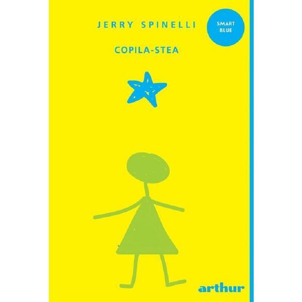 Copila-Stea - Jerry Spinelli, editura Grupul Editorial Art