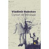 Cursuri de literatura - Vladimir Nabokov, editura Vellant