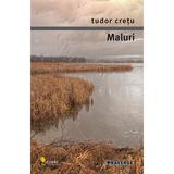 Maluri - Tudor Cretu, editura Vellant