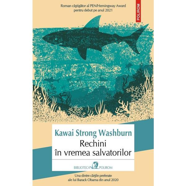 Rechini in vremea salvatorilor - Kawai Strong Washburn, editura Polirom