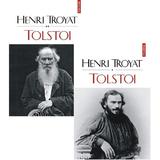 Tolstoi Vol.1 + Vol.2 - Henri Troyat, editura Polirom