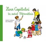 Ziua copilului in satul Harmalaia - Astrid Lindgren, editura Cartea Copiilor