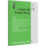 Caiete de Drept Penal nr.1/2023