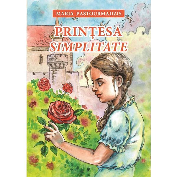 Printesa Simplitate - Maria Pastourmadzis, editura Egumenita