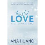 Twisted Love. Lumina din Intunericul Lui Ed.2 - Ana Huang