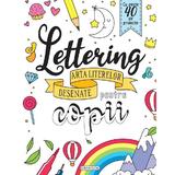 Lettering. Arta literelor desenate pentru copii, editura Girasol