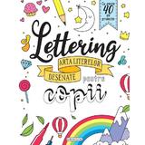 Lettering. Arta literelor desenate pentru copii, editura Girasol