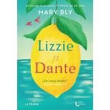 Lizzie si Dante - Mary Bly, Editura Litera