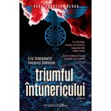 Triumful Intunericului - Eric Giacometti, Jacques Ravenne, Editura Niculescu