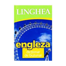 Engleza. Dictionar de buzunar Ed.2018, editura Linghea
