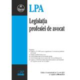 Legislatia profesiei de avocat Ed.3 Act.12 iunie 2023, editura Rosetti