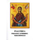 Psaltirea, Paraclisul si Prohodul Maicii Domnului, editura Egumenita