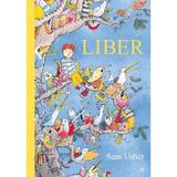 Liber - Sam Usher, editura Curtea Veche