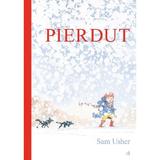 Pierdut - Sam Usher, editura Curtea Veche