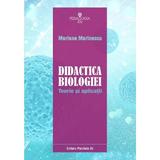 Didactica biologiei. Teorie si aplicatii - Mariana Marinescu, editura Paralela 45
