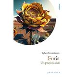 Furia. Un pretios aliat - Sylvie Tenenbaum, editura Philobia