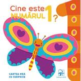 Cine este numarul 1? Cartea mea cu surprize, editura Arc