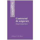 Contractul de asigurare - Elena-Cristina Savu, editura C.h. Beck