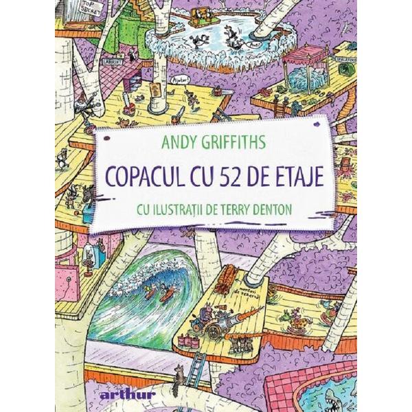 Copacul cu 52 de etaje - andy griffiths, terry denton, editura grupul editorial art