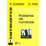 Matematica 2 - Probleme de numarare - D. Schwarz, G. Popa, editura Gil